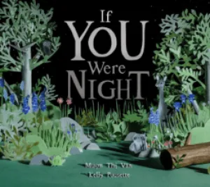 If You Were Night - Muón Thi Vān, Kelly Pousette